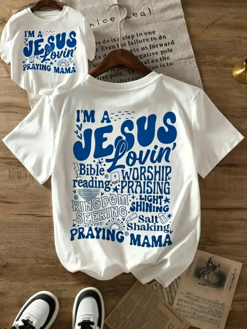 Christian Mama T-shirt "Jesus Lovin' Praying Mama" Religious Word Art Graphic Short Sleeve