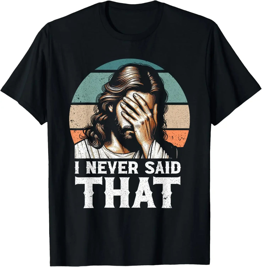 I Saw That I'm Telling Dad Funny Religious Christian Jesus T-Shirt Graphic T Shirts  Mens T Shirt Customizable Camiseta Hombre