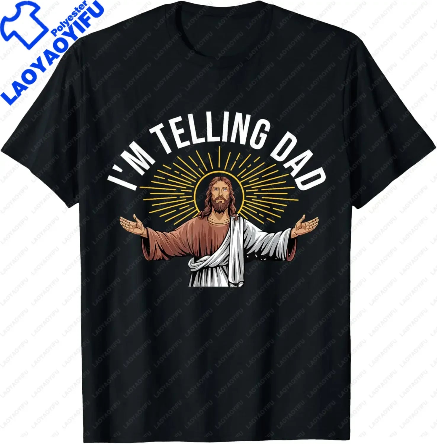 I Saw That I'm Telling Dad Funny Religious Christian Jesus T-Shirt Graphic T Shirts  Mens T Shirt Customizable Camiseta Hombre