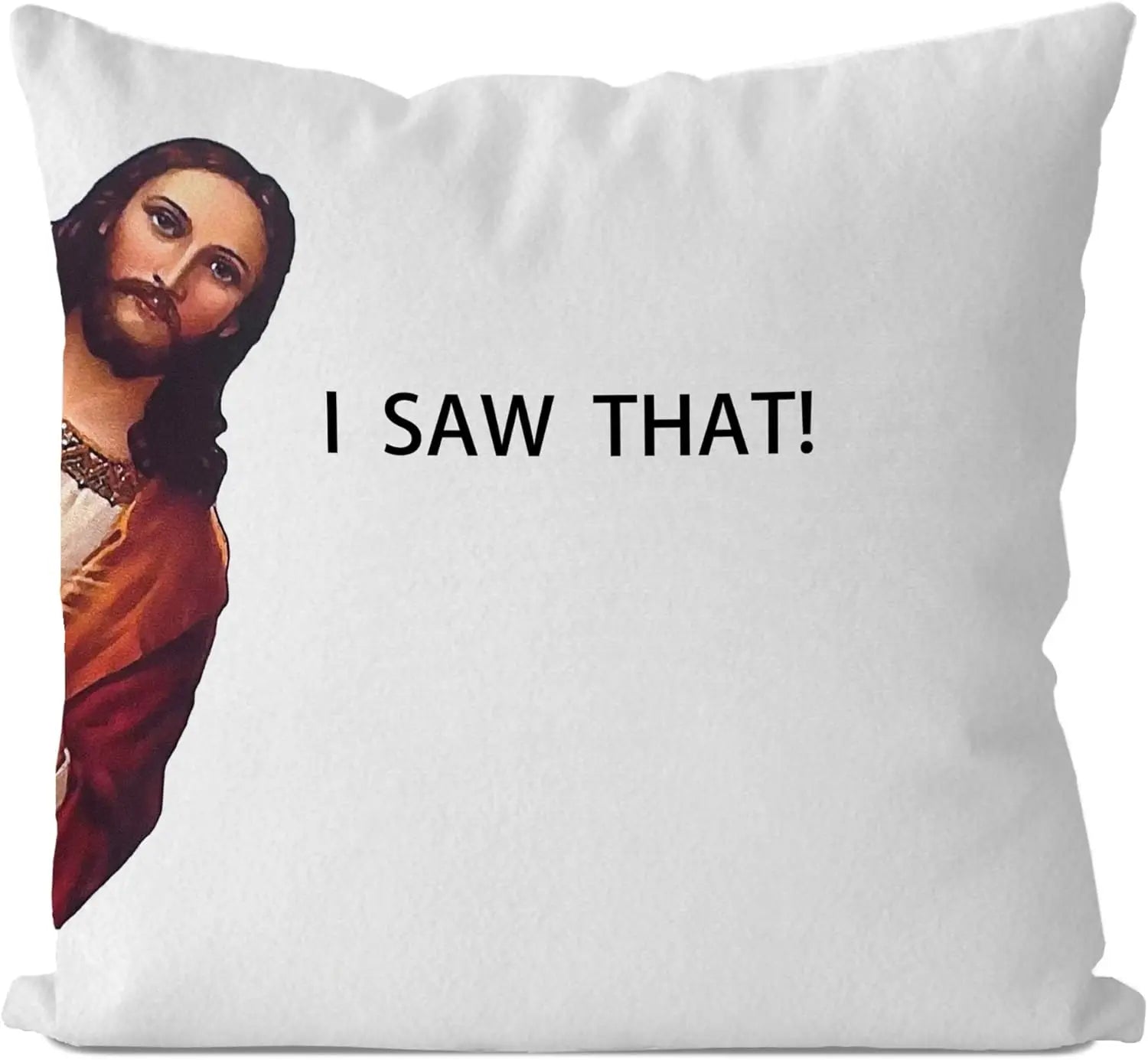 Jesus Meme Pillow Cover, Christian Religious Humor Cushion Case, "I Saw That" Text Throw Pillow, Novelty Home Decor Gift
