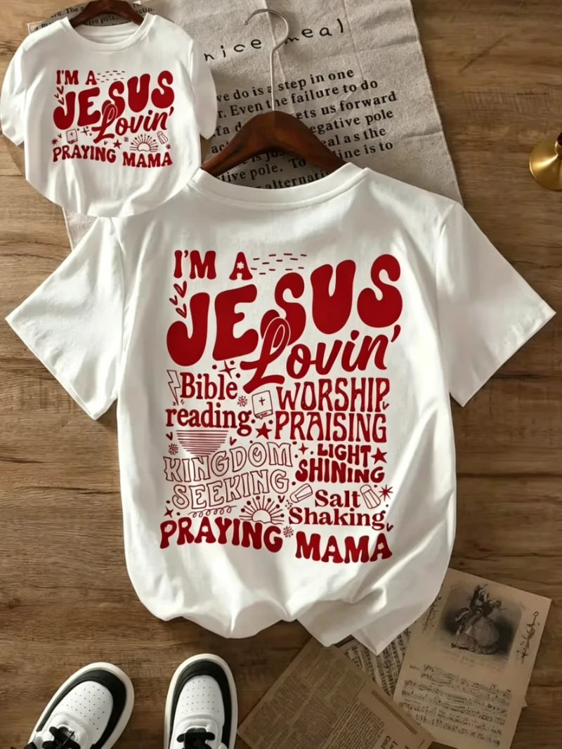 Christian Mama T-shirt "Jesus Lovin' Praying Mama" Religious Word Art Graphic Short Sleeve