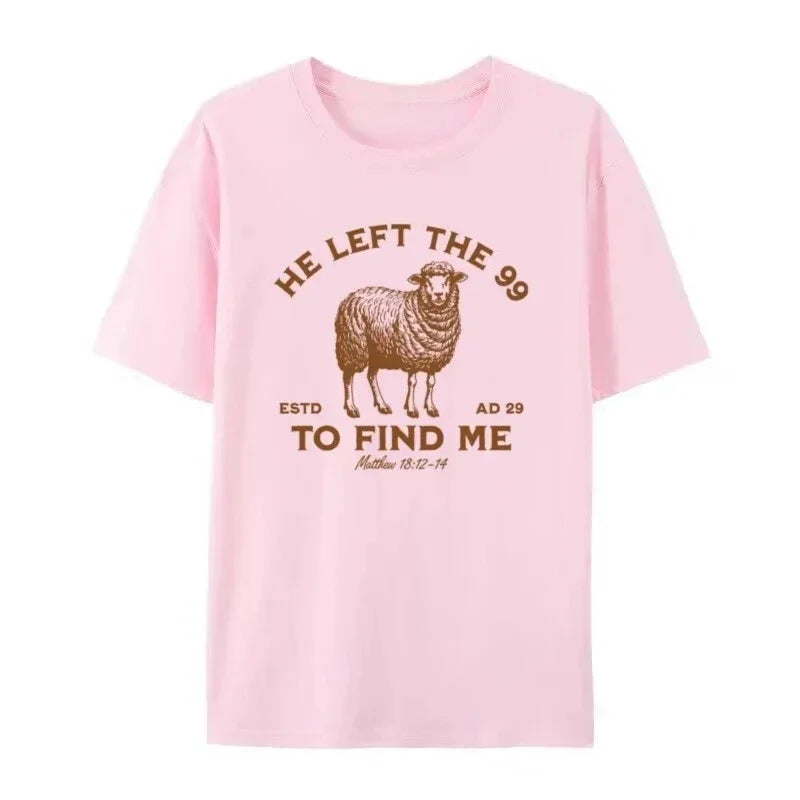 He Left 99 Women's Retro Christian Inspirational T-shirt Bible Scripture T-shirt Jesus God Pattern T-shirt Top Religious Gift