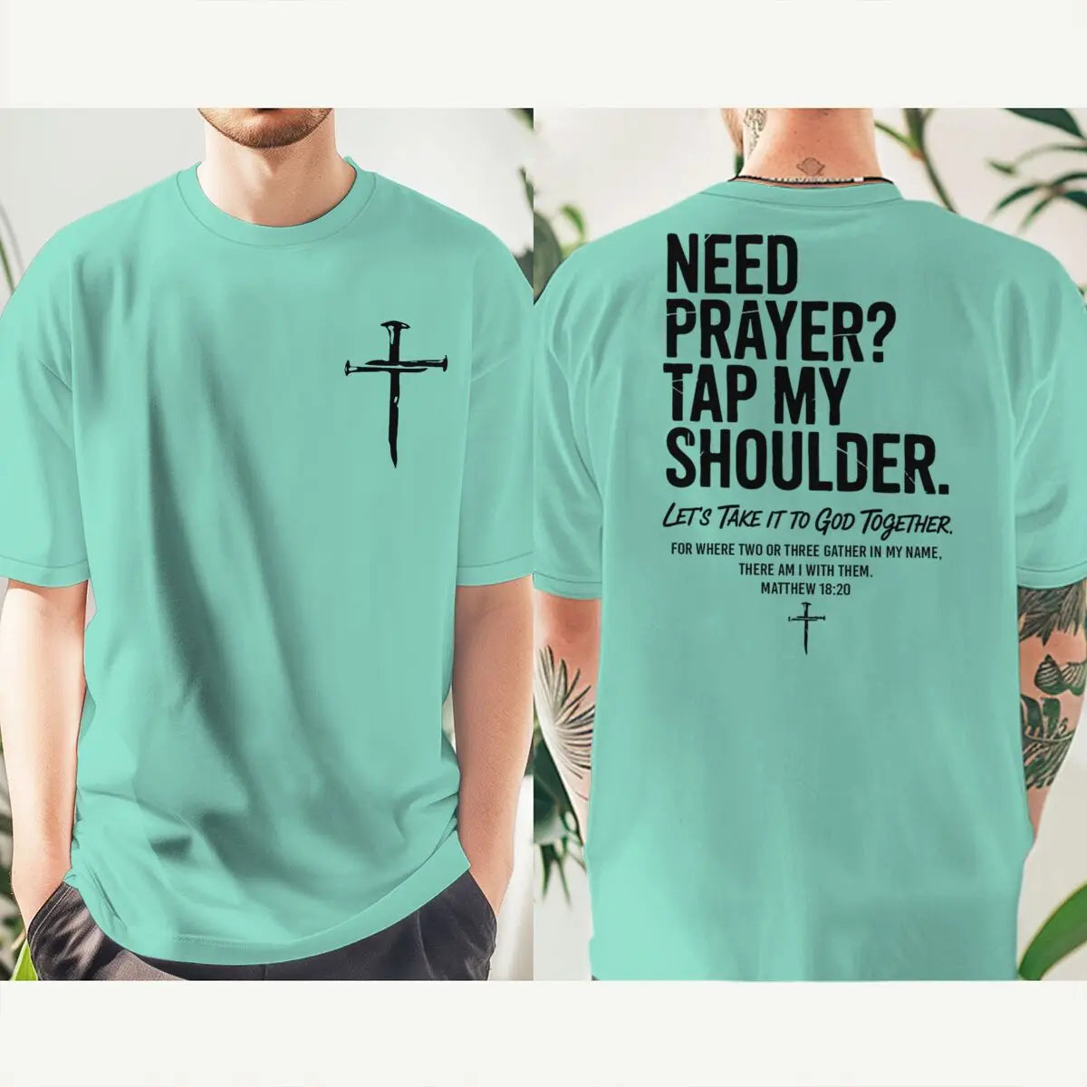"Need Prayer Tap My Shoulder" Streetwear
