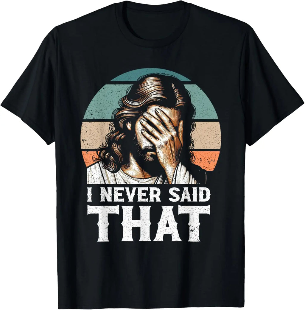 I Saw That I'm Telling Dad Funny Religious Christian Jesus T-Shirt Graphic T Shirts  Mens T Shirt Customizable Camiseta Hombre