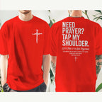"Need Prayer Tap My Shoulder" Streetwear