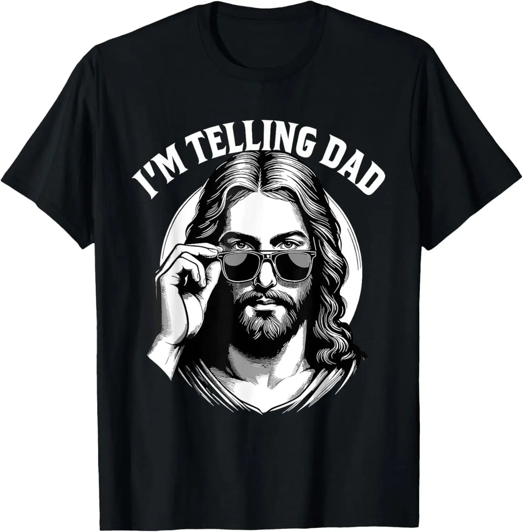 I Saw That I'm Telling Dad Funny Religious Christian Jesus T-Shirt Graphic T Shirts  Mens T Shirt Customizable Camiseta Hombre