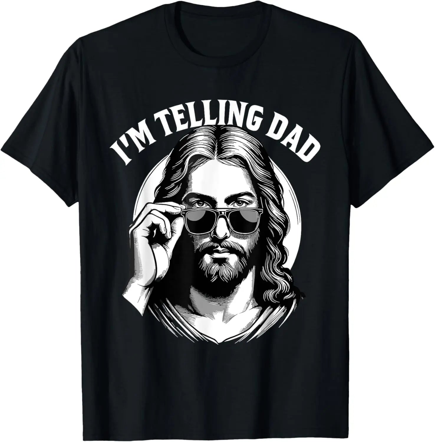 I Saw That I'm Telling Dad Funny Religious Christian Jesus T-Shirt Graphic T Shirts  Mens T Shirt Customizable Camiseta Hombre