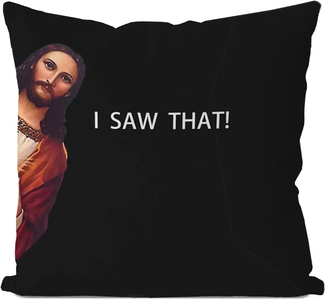 Jesus Meme Pillow Cover, Christian Religious Humor Cushion Case, "I Saw That" Text Throw Pillow, Novelty Home Decor Gift