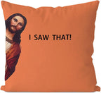 Jesus Meme Pillow Cover, Christian Religious Humor Cushion Case, "I Saw That" Text Throw Pillow, Novelty Home Decor Gift