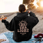 Be the Light Hoodie