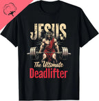 JESUS, The Ultimate Deadlifter