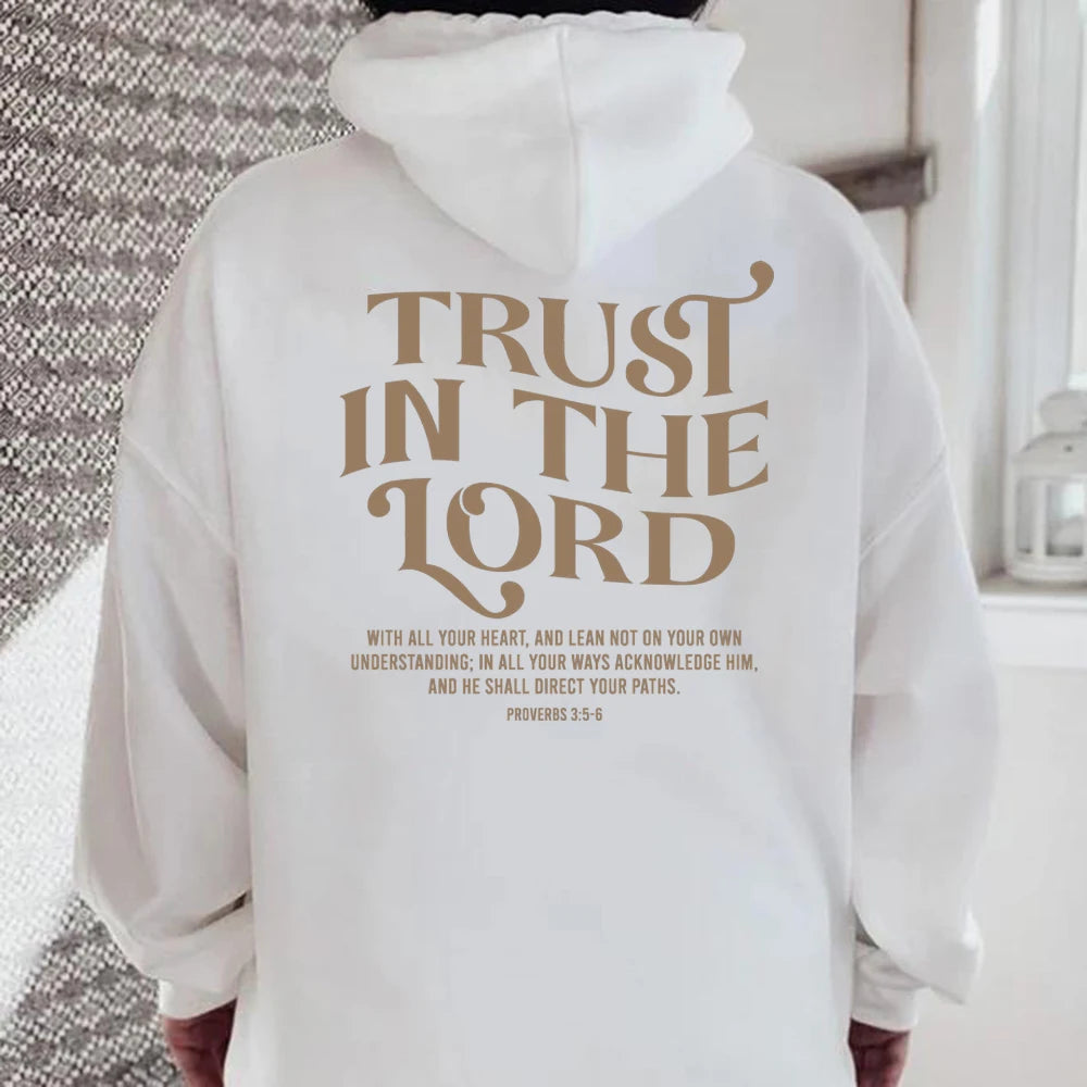Trust in the Lord Hoodie